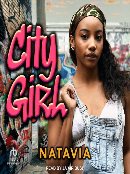 Title details for City Girl by Natavia - Wait list